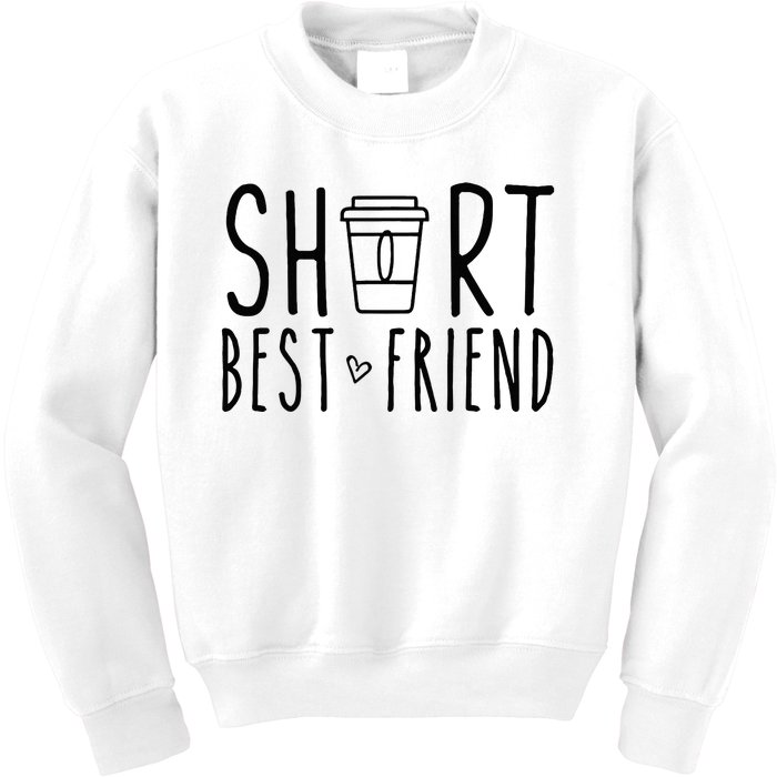 Short Best Friend Funny Coffee Matching BFF Outfit 2 Bestie Kids Sweatshirt