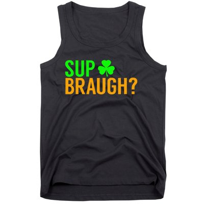 Sup Braugh Funny St Patricks Day Costume Pun Women Tank Top