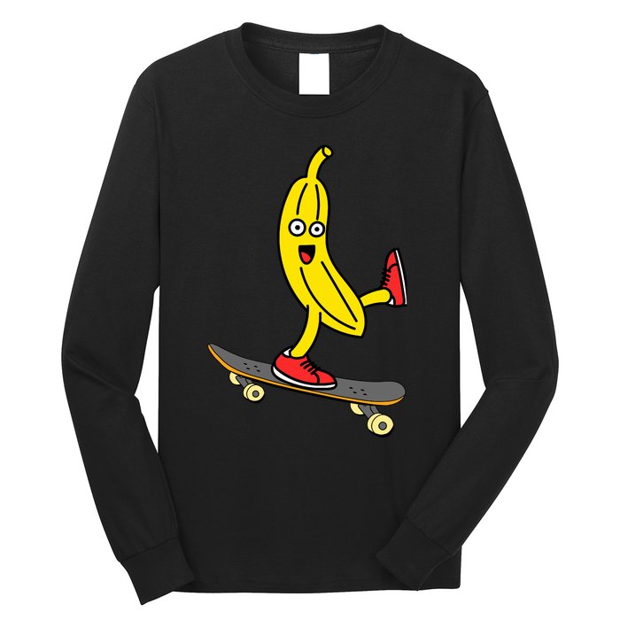 Skateboard Banana Funny Skateboarding Wo Man Long Sleeve Shirt