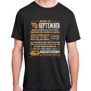 September Birthday Funny Gift Born In September Virgo Great Gift Adult ChromaSoft Performance T-Shirt