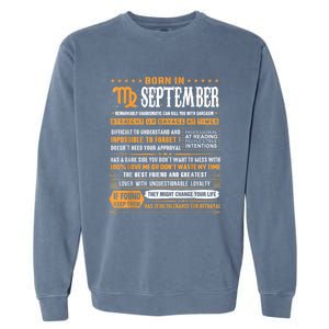 September Birthday Funny Gift Born In September Virgo Great Gift Garment-Dyed Sweatshirt