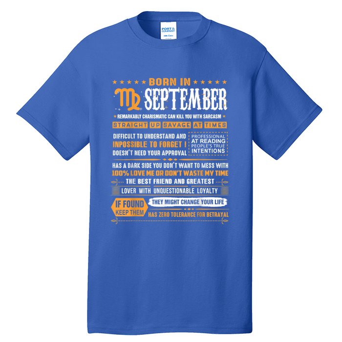 September Birthday Funny Gift Born In September Virgo Great Gift Tall T-Shirt