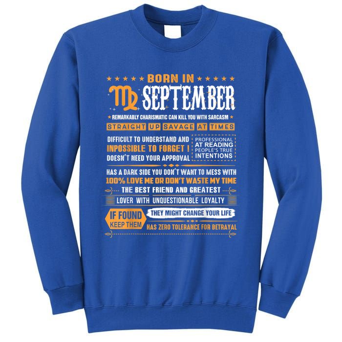 September Birthday Funny Gift Born In September Virgo Great Gift Tall Sweatshirt