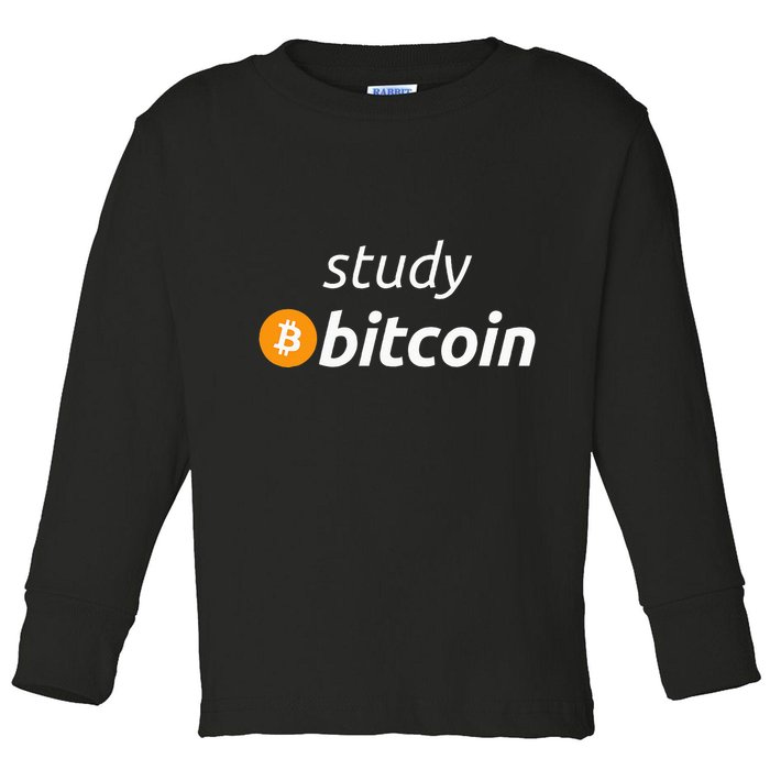 Study Bitcoin Famous Bitcoin Quote Toddler Long Sleeve Shirt