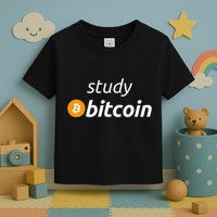 Study Bitcoin Famous Bitcoin Quote Toddler T-Shirt