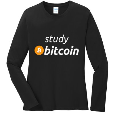 Study Bitcoin Famous Bitcoin Quote Ladies Long Sleeve Shirt