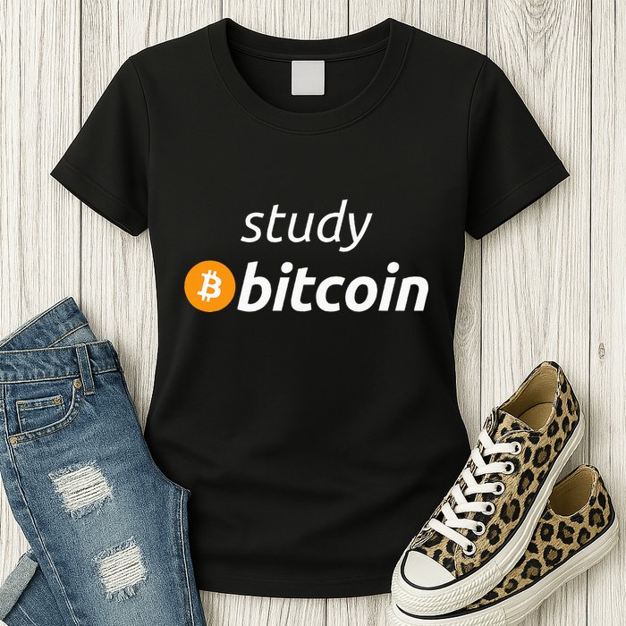 Study Bitcoin Famous Bitcoin Quote Womens T-Shirt