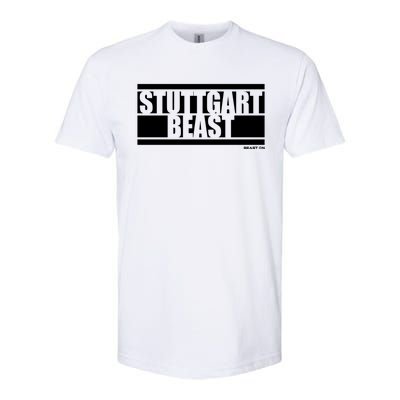 Stuttgart Beast Fitness Training Gym Motivation Sayings Meaningful Gift Softstyle CVC T-Shirt