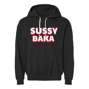 Sussy Baka Funny Sus Meme Garment-Dyed Fleece Hoodie