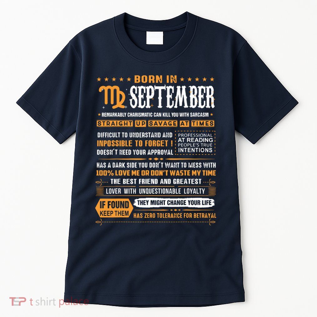 September Birthday Gifts Born In September Virgo Tall T-Shirt
