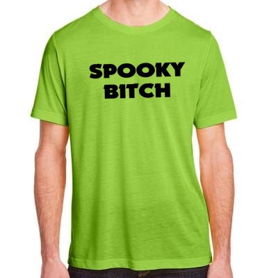 Spooky Bitch Gift Adult ChromaSoft Performance T-Shirt