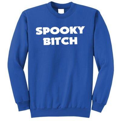 Spooky Bitch Gift Sweatshirt