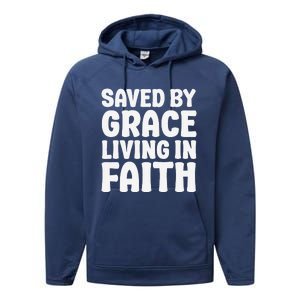 Saved By Grace Living In Faith Inspirational Biblical Performance Fleece Hoodie