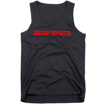 Sports Betting Gambling Funny Degenerate Gambler Gift Idea Tank Top