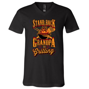 Stand Back Grandpa Is Grilling Grill Master 4th Of July Dad V-Neck T-Shirt