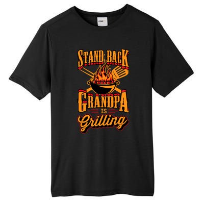 Stand Back Grandpa Is Grilling Grill Master 4th Of July Dad Tall Fusion ChromaSoft Performance T-Shirt