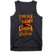 Stand Back Grandpa Is Grilling Grill Master 4th Of July Dad Tank Top