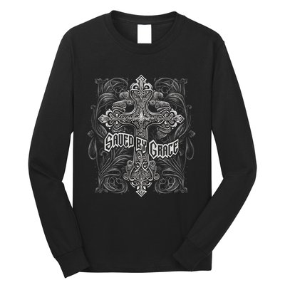 Saved By Grace Christian Graphic Design Gothic Cross Long Sleeve Shirt