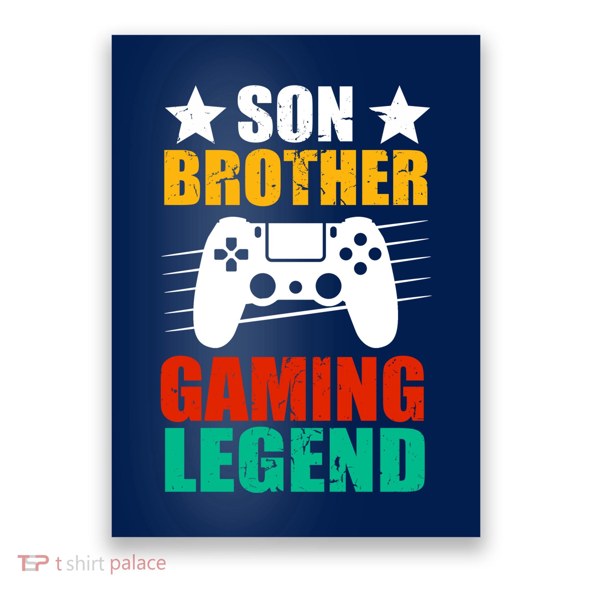 Son Brother Gaming Legend Poster
