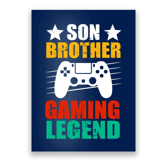 Son Brother Gaming Legend Poster