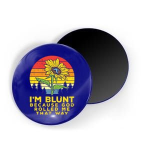 Sunflower Blunt God Rolled Me Jesus Religious Christian Gift Magnet