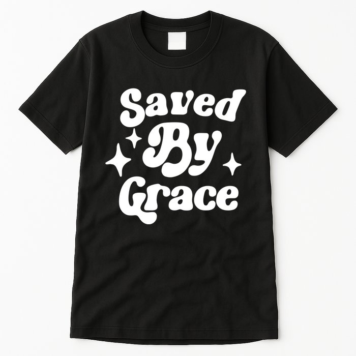 Saved By Grace Motivational Christian Retro Tall T-Shirt