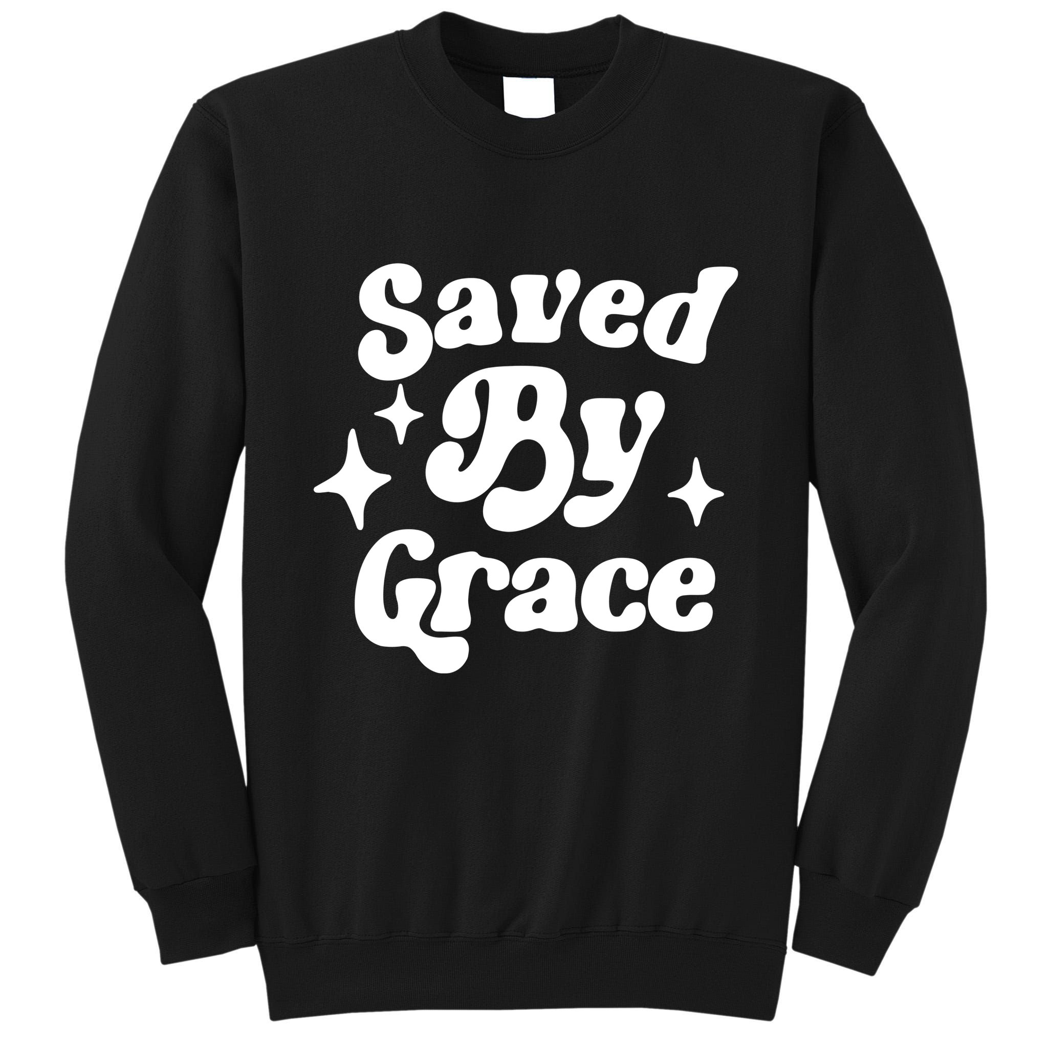 Saved By Grace Motivational Christian Retro Tall Sweatshirt