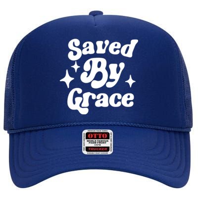 Saved By Grace Motivational Christian Retro High Crown Mesh Back Trucker Hat