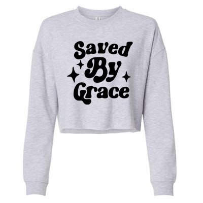 Saved By Grace Motivational Christian Retro Cropped Pullover Crew