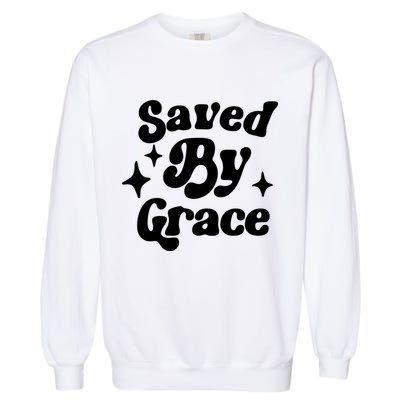 Saved By Grace Motivational Christian Retro Garment-Dyed Sweatshirt