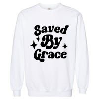 Saved By Grace Motivational Christian Retro Garment-Dyed Sweatshirt