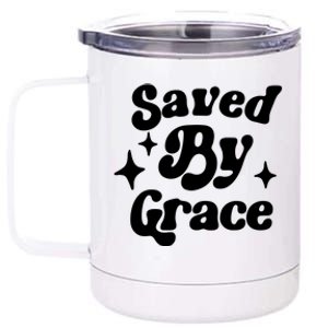 Saved By Grace Motivational Christian Retro 12 oz Stainless Steel Tumbler Cup