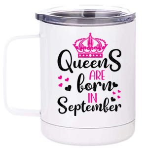 September Bday Gift Queens Are Born In September Gift 12 oz Stainless Steel Tumbler Cup