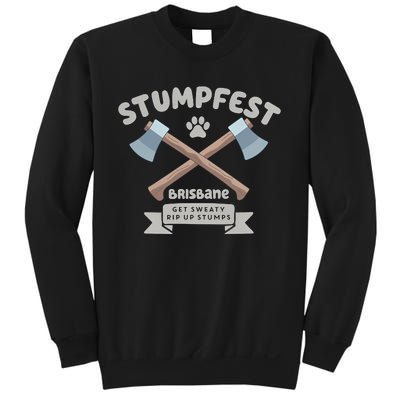 Stumpfest Brisbane Get Sweaty Rip Up Stumps Dad Mode Sweatshirt