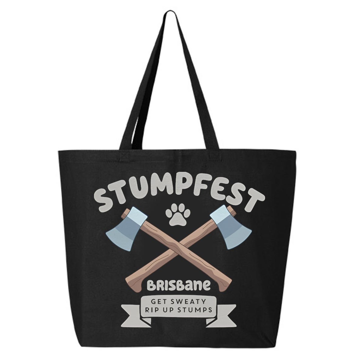 Stumpfest Brisbane Get Sweaty Rip Up Stumps Dad Mode 25L Jumbo Tote