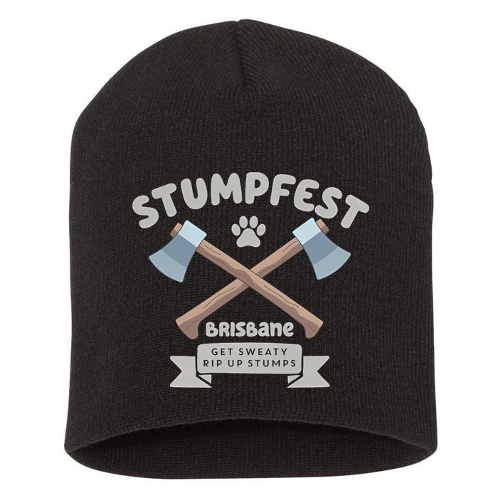 Stumpfest Brisbane Get Sweaty Rip Up Stumps Dad Mode Short Acrylic Beanie