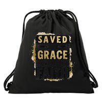 Saved By Grace Powered By Faith Christian Religious Jesus Drawstring Bag