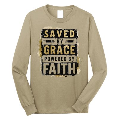 Saved By Grace Powered By Faith Christian Religious Jesus Long Sleeve Shirt