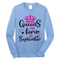 September Bday Great Gift Queens Are Born In September Gift Long Sleeve Shirt