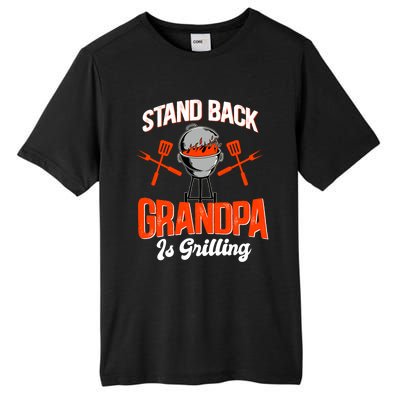 Stand Back Grandpa Is Grilling Bbq Barbecue Grandpa Gift Tall Fusion ChromaSoft Performance T-Shirt