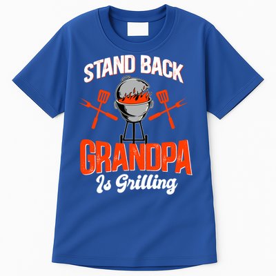 Stand Back Grandpa Is Grilling Bbq Barbecue Grandpa Gift Tall T-Shirt