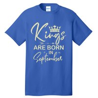 September Birthday Graphic Born In September Gift Tall T-Shirt