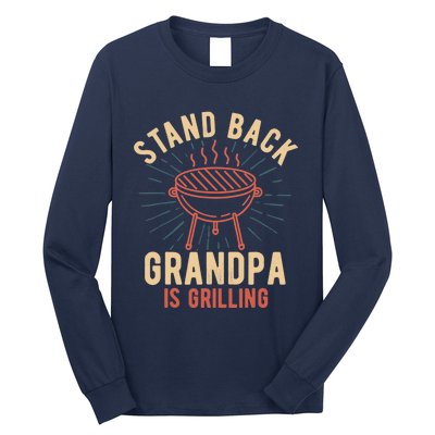 Stand Back Grandpa Is Grilling Vintage Gift for Him BBQ Fun Long Sleeve Shirt