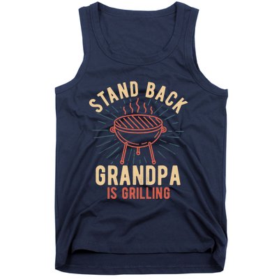 Stand Back Grandpa Is Grilling Vintage Gift for Him BBQ Fun Tank Top