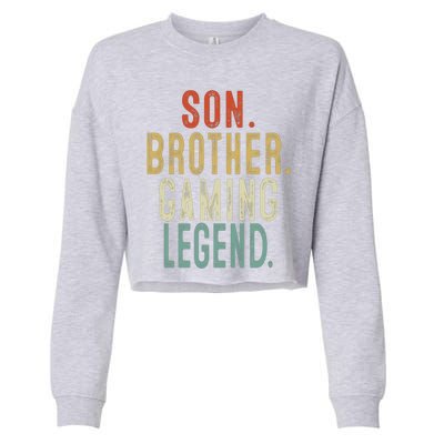 Son Brother Gaming Legend Meaningful Gift Cropped Pullover Crew