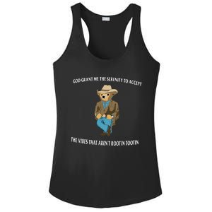 Serenity Bear God Grant Me The Serenity To Accept The Vibes That Aren’t R Ladies PosiCharge Competitor Racerback Tank