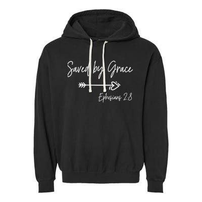 Saved By Grace Ephesians Scripture Christian Bible Verse Garment-Dyed Fleece Hoodie