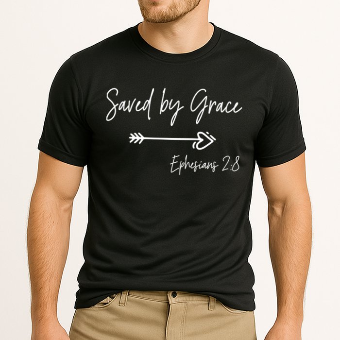 Saved By Grace Ephesians Scripture Christian Bible Verse Performance Shirt