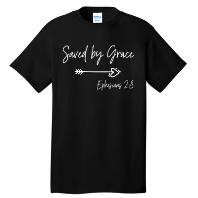 Saved By Grace Ephesians Scripture Christian Bible Verse Tall T-Shirt