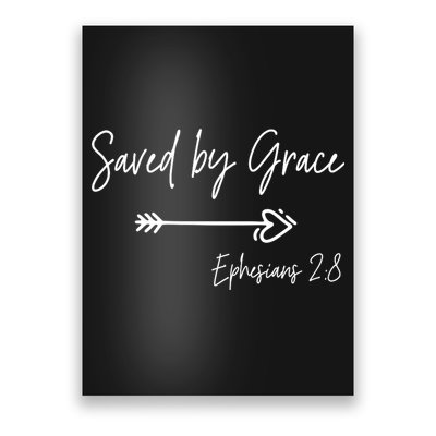 Saved By Grace Ephesians Scripture Christian Bible Verse Poster